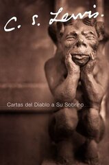 Cartas Del Diablo a Su Sobrino / The Screwtape Letters